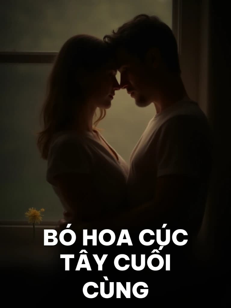 Bó Hoa Cúc Tây Cuối Cùng - Cover image