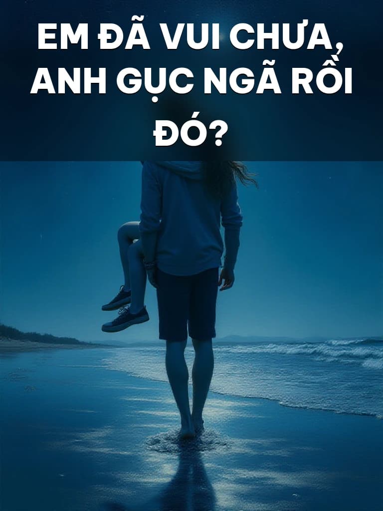 Em Đã Vui Chưa, Anh Gục Ngã Rồi Đó? - Cover image