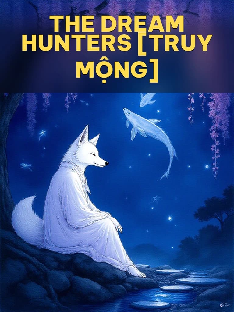 The Dream Hunters [Truy Mộng] - Cover image