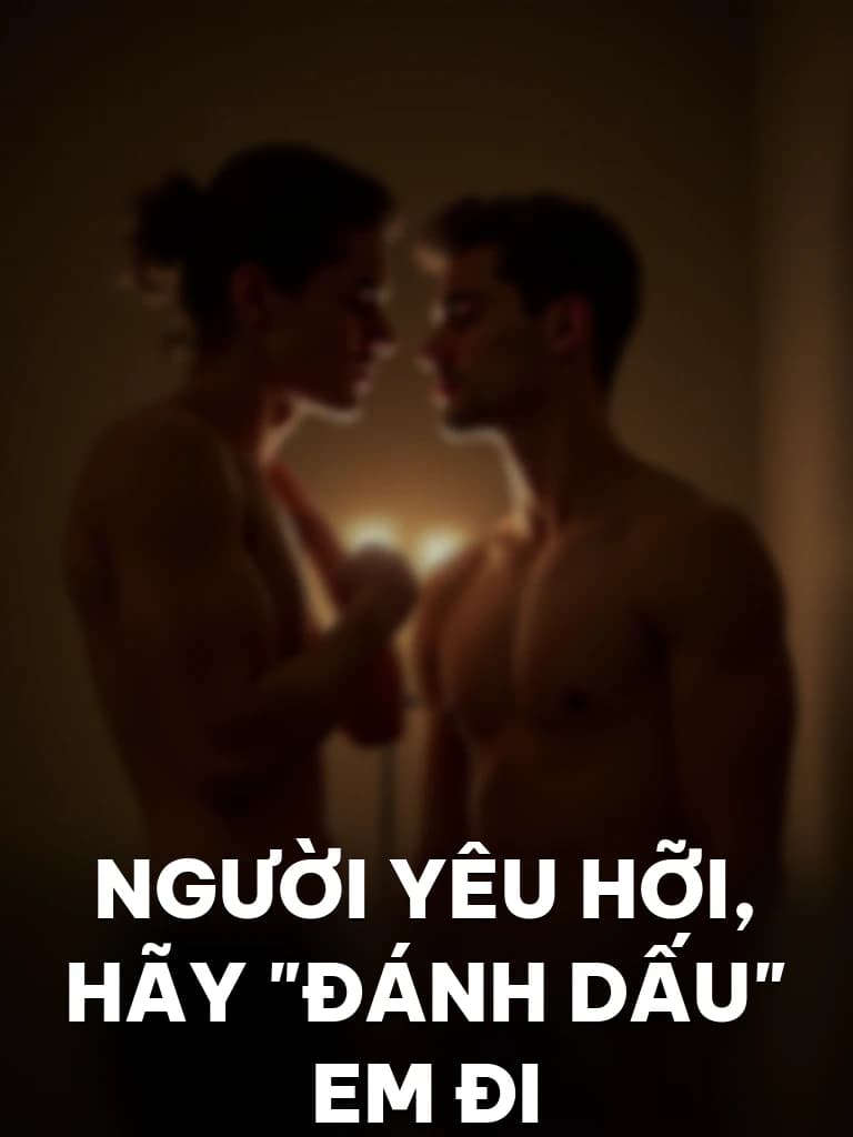 Người Yêu Hỡi, Hãy “Đánh Dấu” Em Đi - Cover image