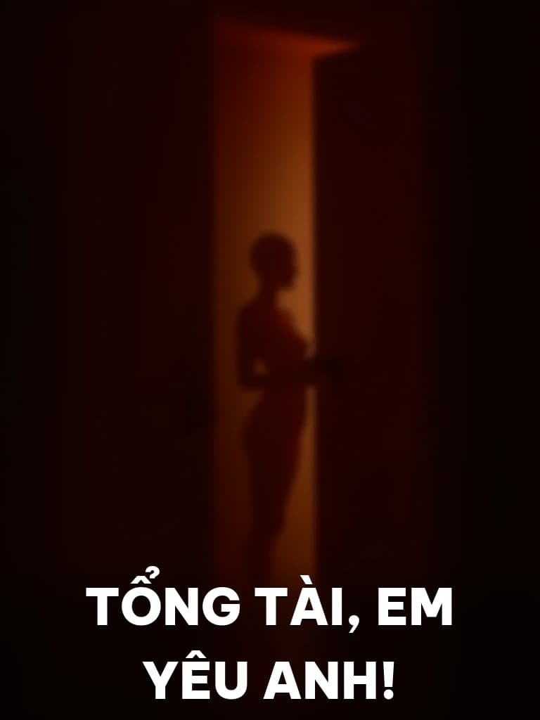 Tổng Tài, Em Yêu Anh! - Cover image