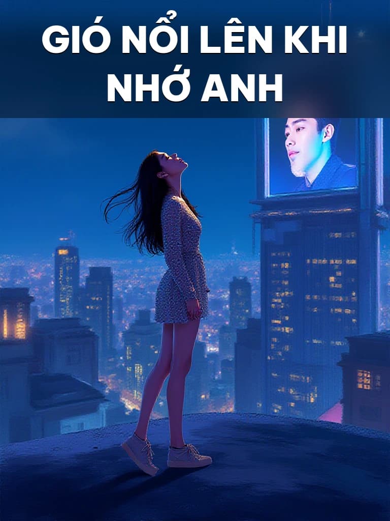 Gió Nổi Lên Khi Nhớ Anh - Cover image