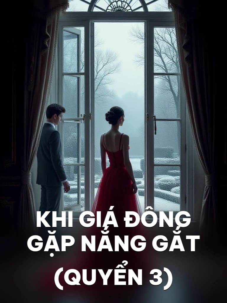 Khi Giá Đông Gặp Nắng Gắt (Quyển 3) - Cover image