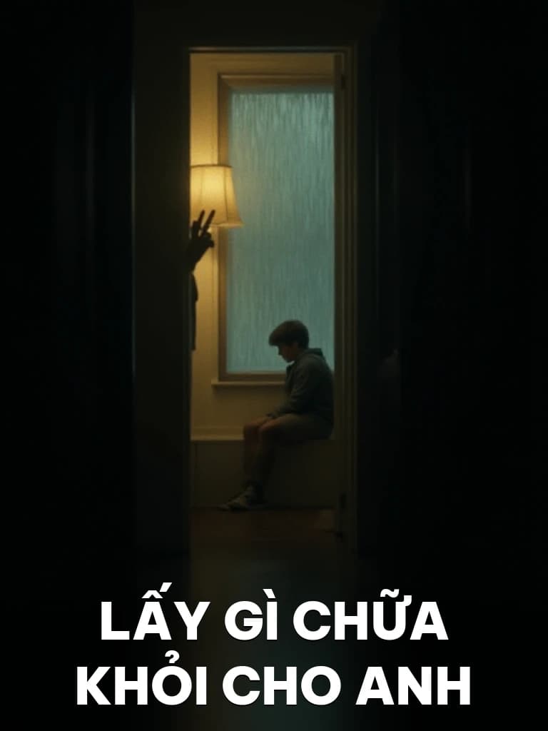 Lấy Gì Chữa Khỏi Cho Anh - Cover image