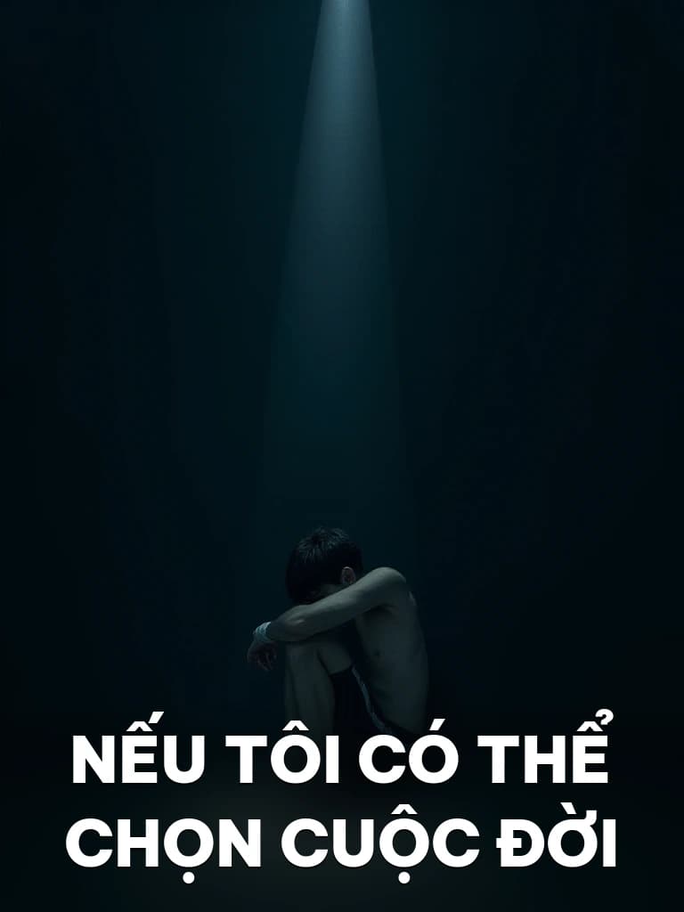 Nếu Tôi Có Thể Chọn Cuộc Đời - Cover image