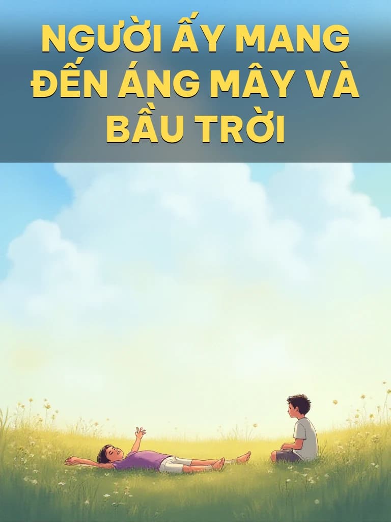 Người Ấy Mang Đến Áng Mây Và Bầu Trời - Cover image