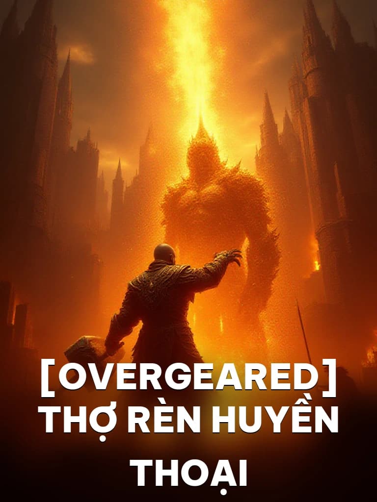 [Overgeared] Thợ Rèn Huyền Thoại - Cover image