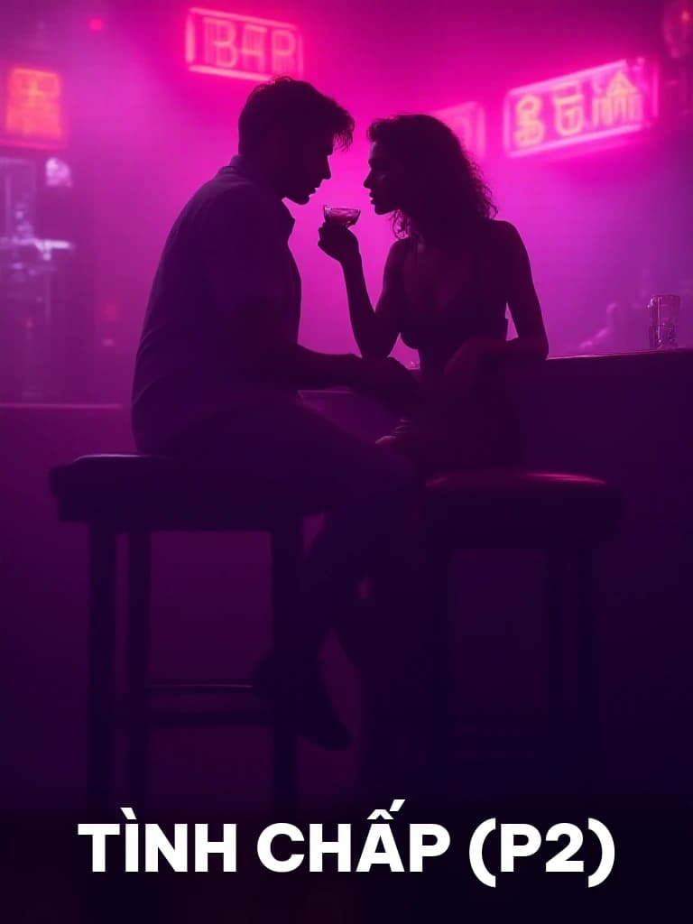 Tình Chấp (P2) - Cover image