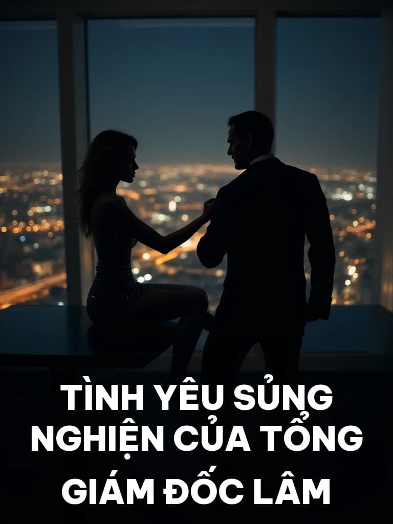 Tình Yêu Sủng Nghiện Của Tổng Giám Đốc Lâm - Cover image