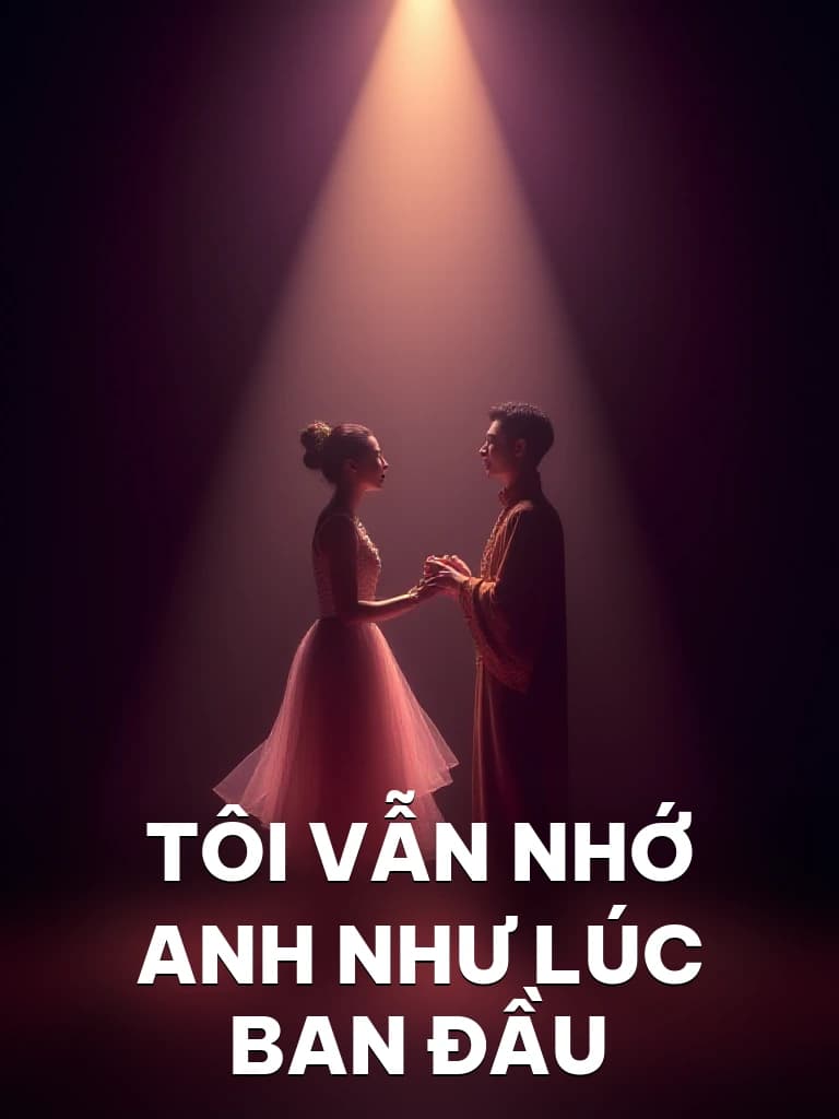 Tôi Vẫn Nhớ Anh Như Lúc Ban Đầu - Cover image