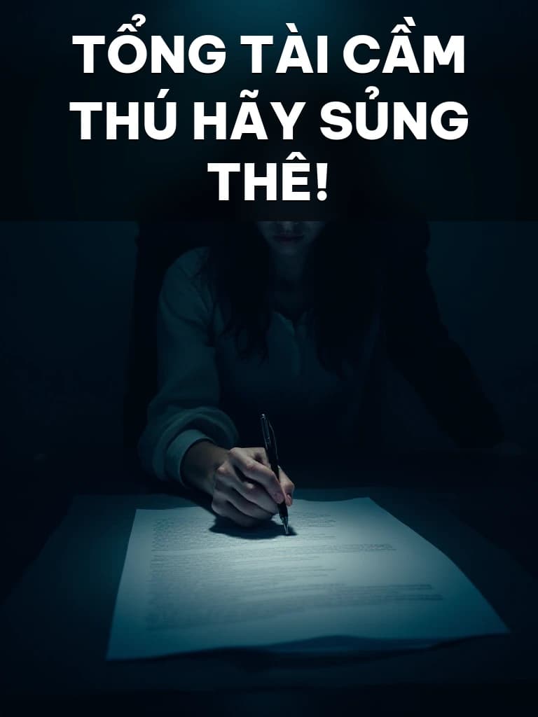 Tổng Tài Cầm Thú Hãy Sủng Thê! - Cover image