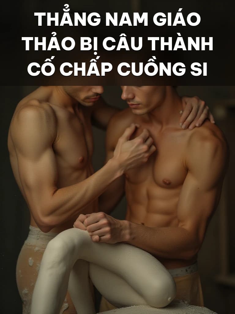 Thẳng Nam Giáo Thảo Bị Câu Thành Cố Chấp Cuồng Si - Cover image