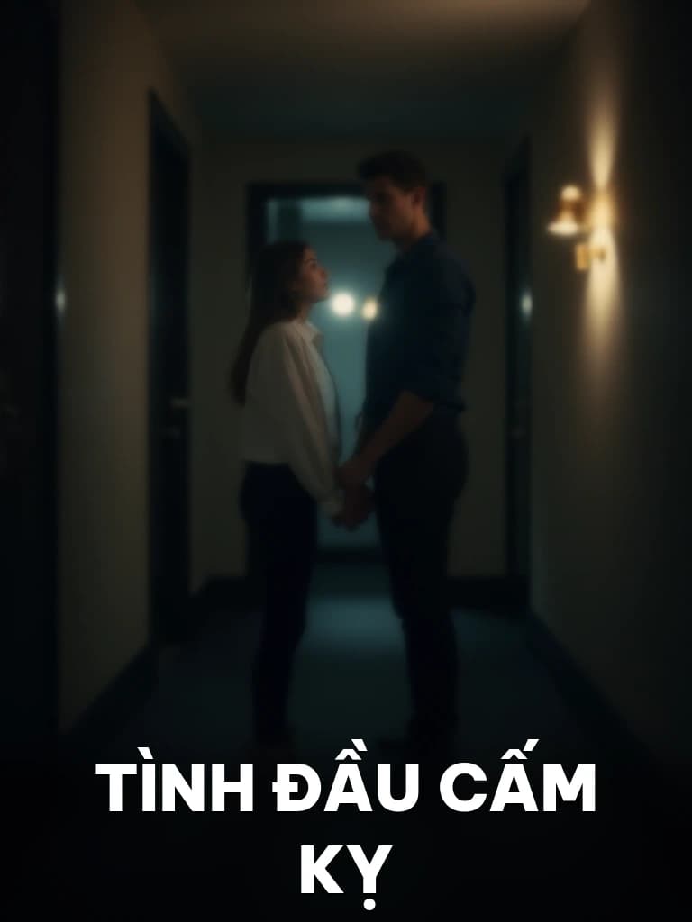Tình Đầu Cấm Kỵ - Cover image