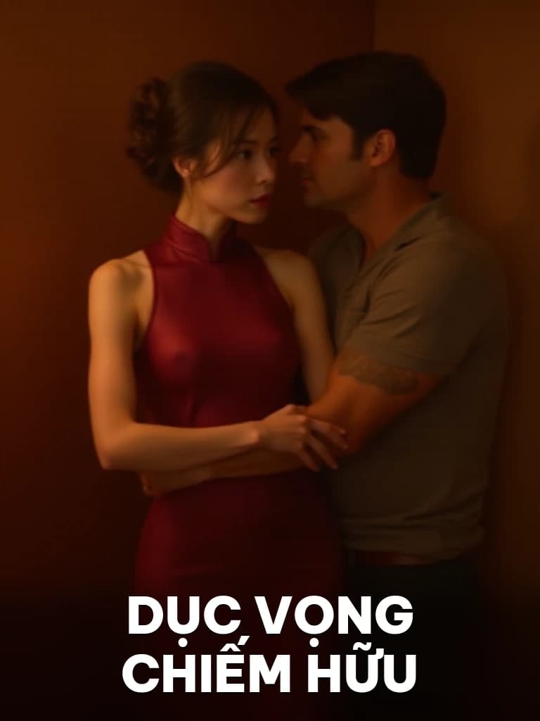 Dục Vọng Chiếm Hữu - Cover image