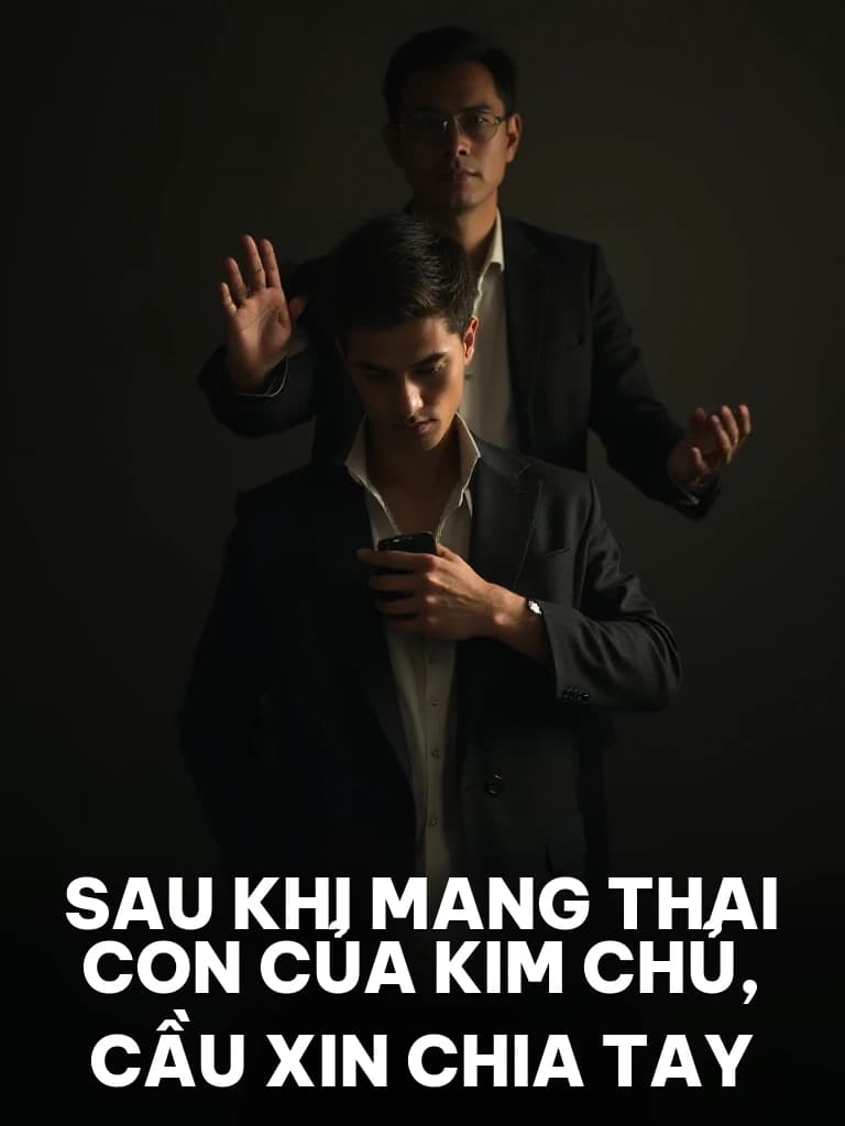 Sau Khi Mang Thai Con Của Kim Chủ, Cầu Xin Chia Tay - Cover image