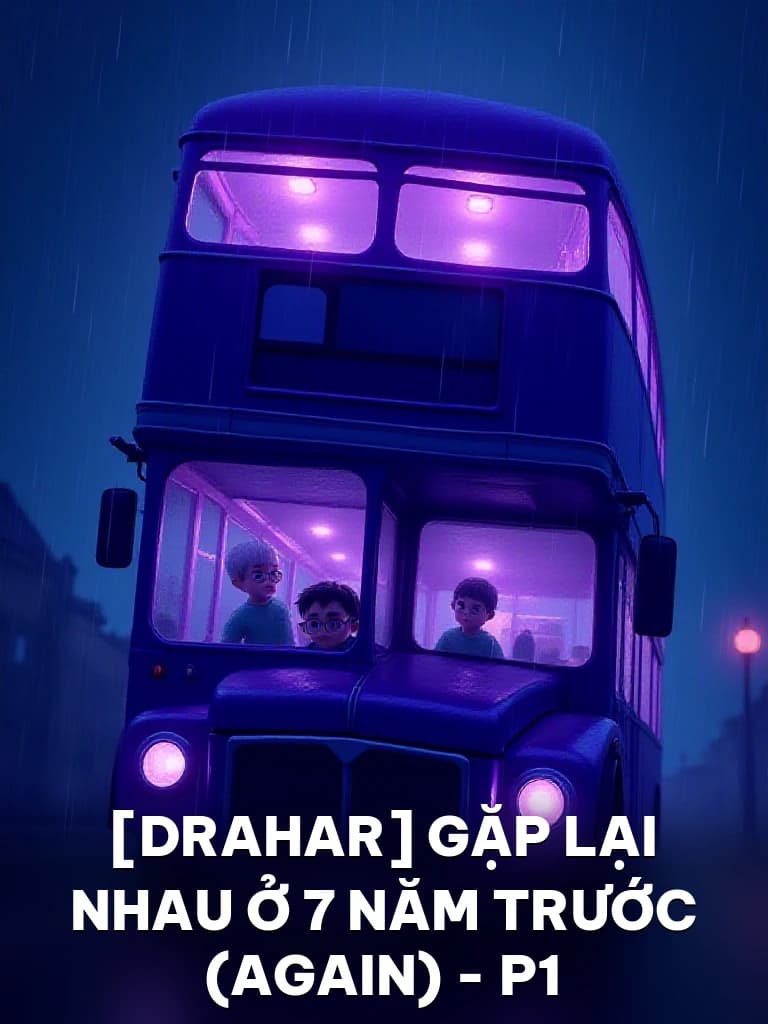 [DraHar] Gặp Lại Nhau Ở 7 Năm Trước (Again) - P1 - Cover image