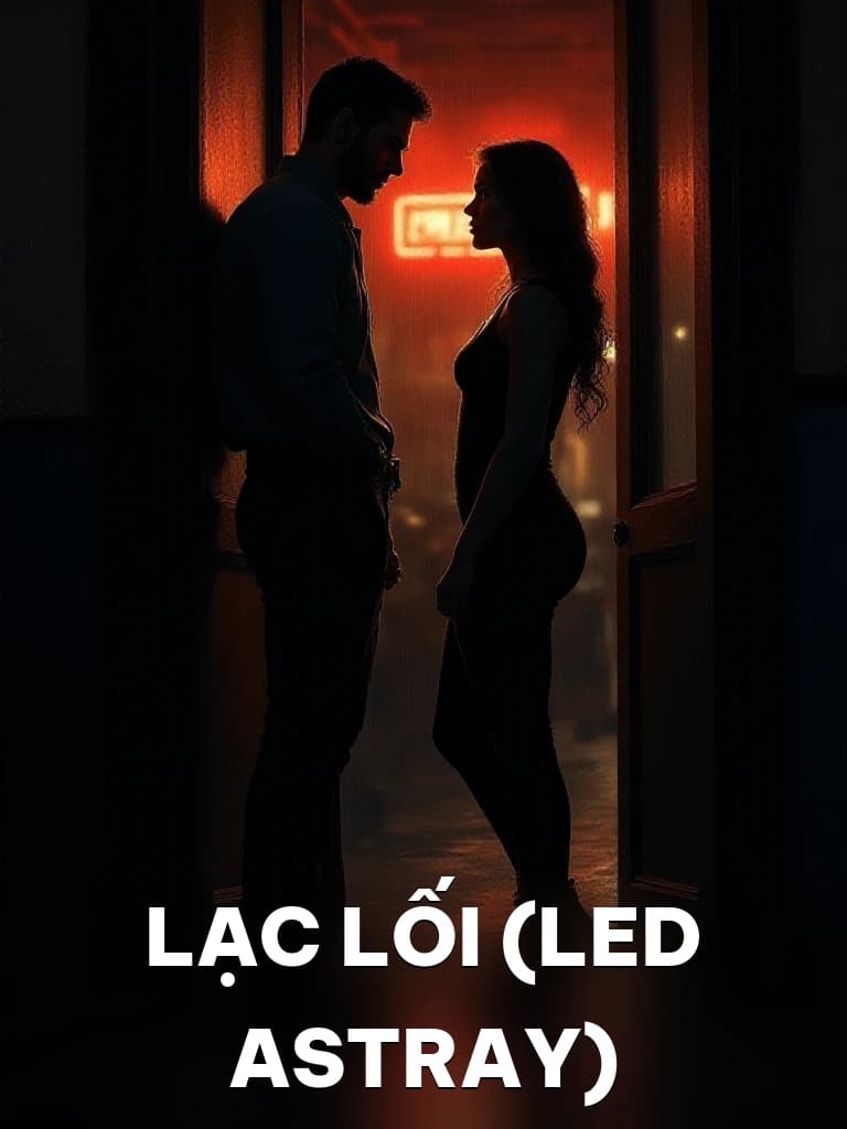 Lạc Lối (Led Astray) - Cover image