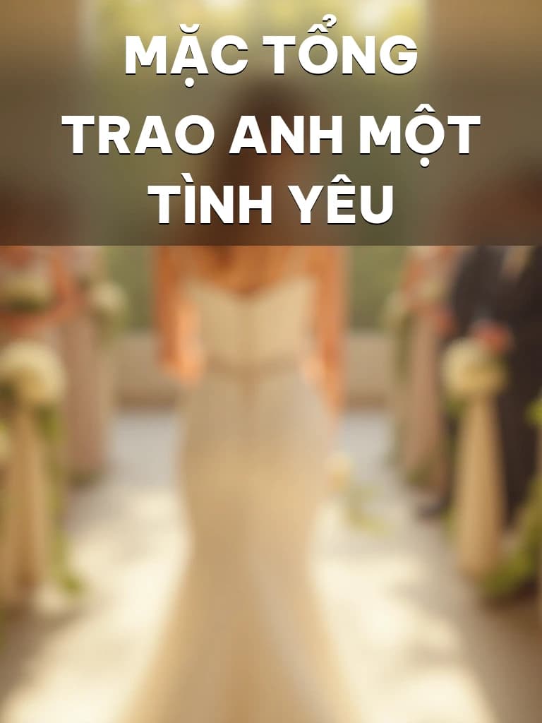 Mặc Tổng Trao Anh Một Tình Yêu - Cover image