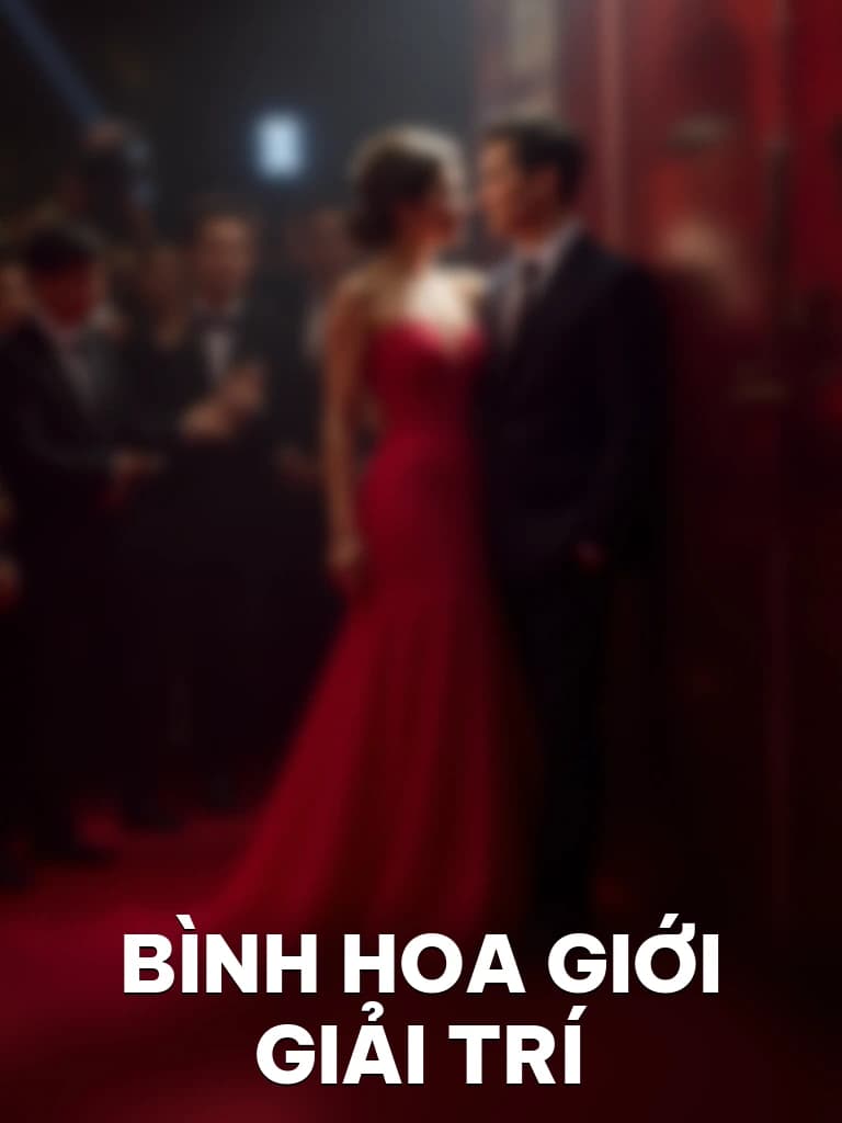 Bình Hoa Giới Giải Trí - Cover image