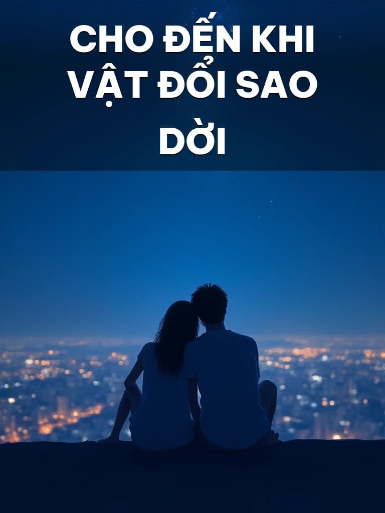 Cho Đến Khi Vật Đổi Sao Dời - Cover image